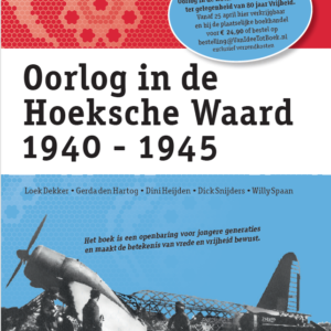 Oorlog in de Hoeksche Waard 1940 - 1945